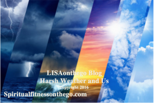 Harsh Weather and Us